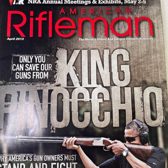 American Rifleman NRA Magazine April 2013 Vol 161 No 4 u National Rifle Associat - Picture 2 of 10